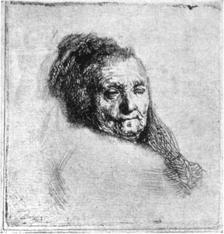 1, I, REMBRANDT'S MOTHER, Unfinished state. 1628: B. 354.