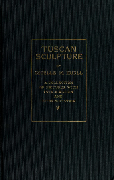 Tuscan Sculpture by Estelle M. Hurll